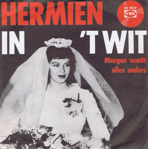 Hermien Timmerman - In 't Wit 03074 02767 04847 Vinyl Singles VINYLSINGLES.NL