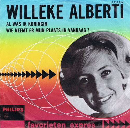 Willeke Alberti - Al Was Ik Koningin 03102 36347 Vinyl Singles Goede Staat