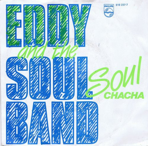 Eddy and the Soulband - Soul chaha 19774 Vinyl Singles VINYLSINGLES.NL