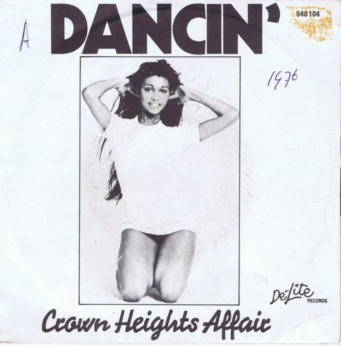 Crown Heights Affair - Dancin' 03115 08437 09970 27070 Vinyl Singles VINYLSINGLES.NL