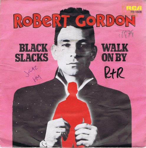 Robert Gordon - Black Slacks 03189 Vinyl Singles Goede Staat