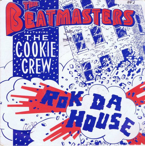 Beatmasters Featuring The Cookie Crew - Rok Da House 03208 23581 Vinyl Singles Goede Staat