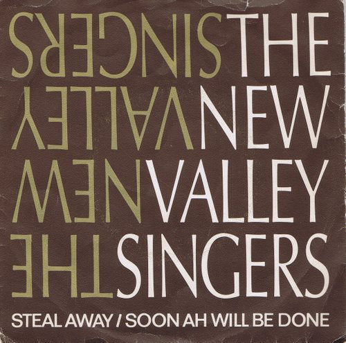 New Valley Singers - Steal Away 03237 Vinyl Singles VINYLSINGLES.NL