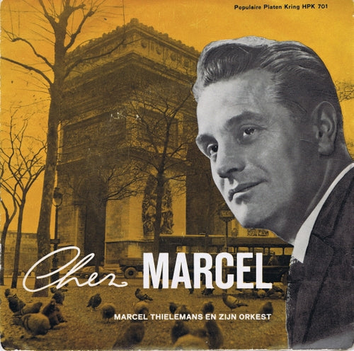 Marcel Thielemans - Chez Marcel 03263 Vinyl Singles VINYLSINGLES.NL