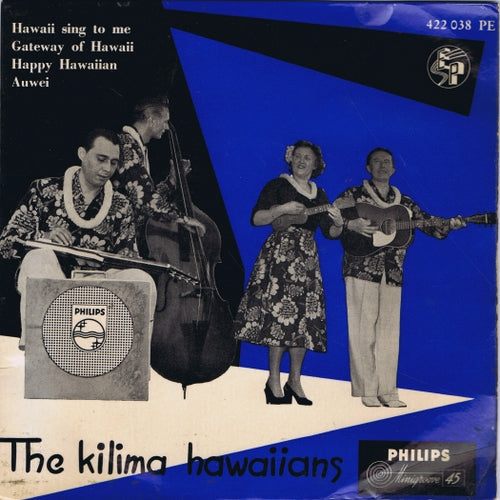 Kilima Hawaiians - Hawaii Sing To Me (EP) 03284 Vinyl Singles EP Goede Staat