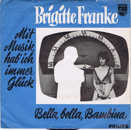 Brigitte Franke - Mit Musik Hab' Ich Immer Gluck 03289 Vinyl Singles VINYLSINGLES.NL