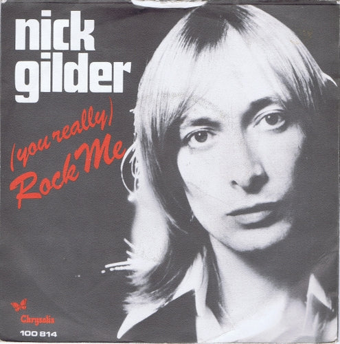 Nick Gilder - (You Really) Rock Me Vinyl Singles VINYLSINGLES.NL