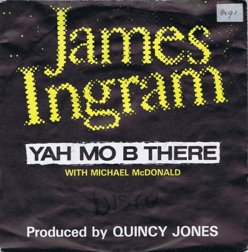 James Ingram With Michael McDonald - Yah Mo B There 03518 12230 Vinyl Singles VINYLSINGLES.NL