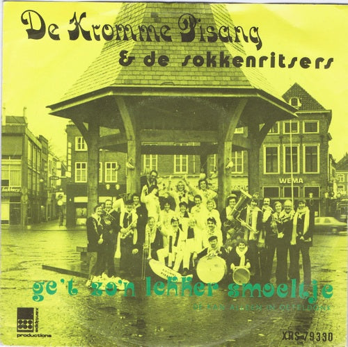 Kromme Pisang & de Sokkenritsers - Ge't zo'n lekker smoeltje 03519 Vinyl Singles Goede Staat