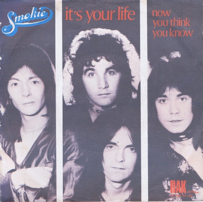 Smokie - It's Your Life Vinyl Singles VINYLSINGLES.NL