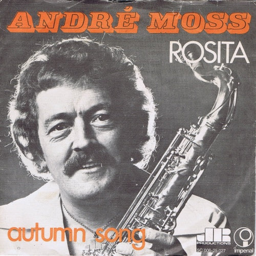 Andre Moss - Rosita 14512 Vinyl Singles Goede Staat