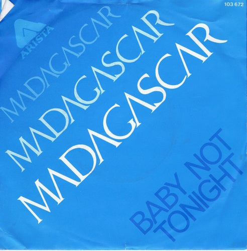 Madagascar - Baby not tonight 03910 Vinyl Singles VINYLSINGLES.NL