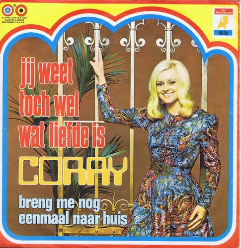 Corry - Je weet toch wel wat liefde is 03939 Vinyl Singles VINYLSINGLES.NL