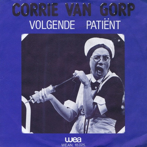 Corrie van Gorp - Volgende Patient Vinyl Singles VINYLSINGLES.NL