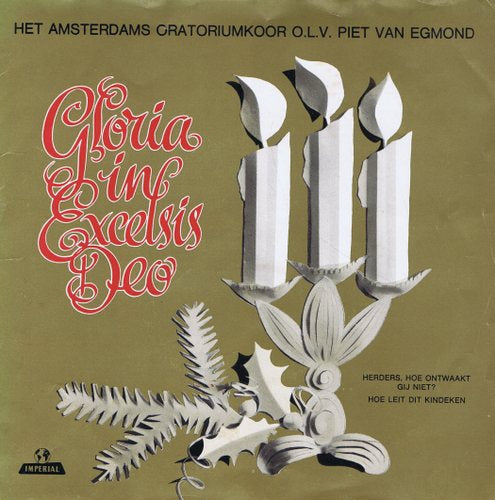 Amsterdams Oratoriumkoor - Gloria In Excelsis Deo (EP) 04351 Vinyl Singles EP Goede Staat