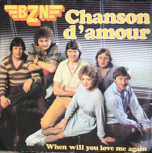 BZN - Chanson D'Amour 18461 07382 23291 01371 10772 14796 15421 31977 Vinyl Singles VINYLSINGLES.NL