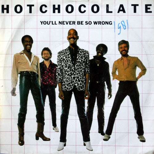 Hot Chocolate - You'll never be so wrong 06035 Vinyl Singles VINYLSINGLES.NL