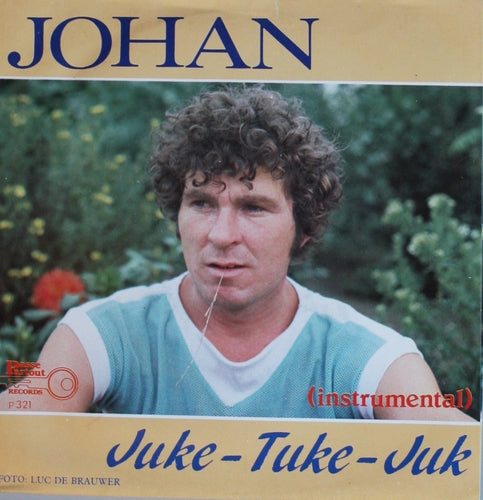 Johan - Juke - tuke - juk 06221 Vinyl Singles VINYLSINGLES.NL