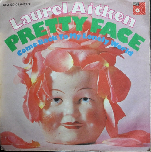 Laurel Aitken - Pretty face 06368 Vinyl Singles VINYLSINGLES.NL