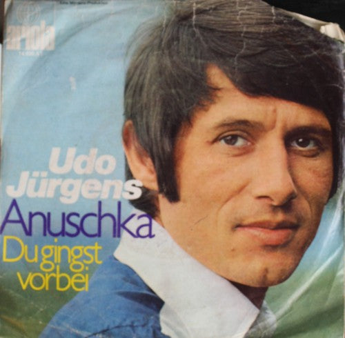 Udo Jurgens - Anuschka 39550 Vinyl Singles Goede Staat