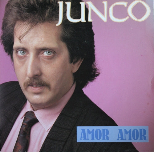 Junco - Amor Amor 06836 Vinyl Singles VINYLSINGLES.NL