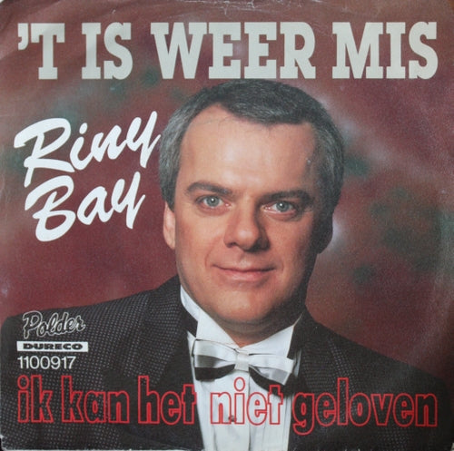 Riny Bay - 't Is Weer Mis 06877 Vinyl Singles Goede Staat