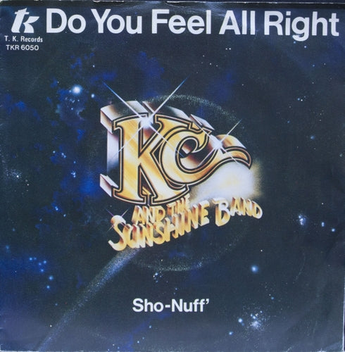 KC & The Sunshine Band - Do You Feel All Right Vinyl Singles VINYLSINGLES.NL