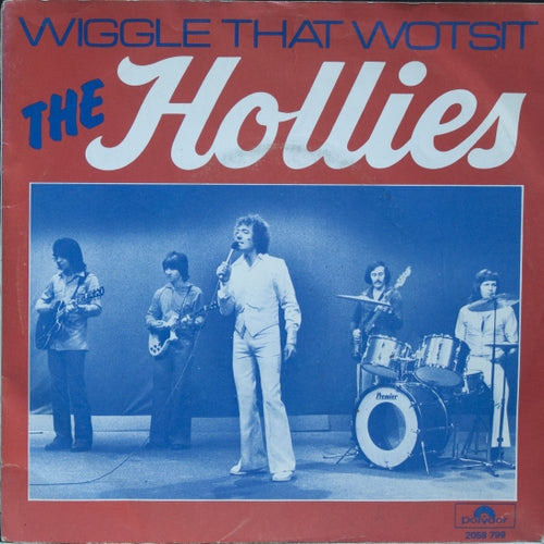 Hollies - Wiggle That Wotsit 07035 00106 30508 31183 34061 Vinyl Singles VINYLSINGLES.NL