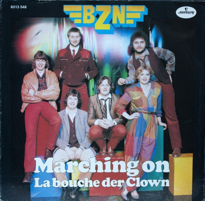 BZN - Marching On 15934 29401 07254 22937 05458 06486 07170 26739 11460 11517 Vinyl Singles Goede Staat