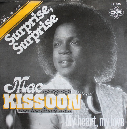 Mac Kissoon - Surprise Surprise Vinyl Singles Goede Staat