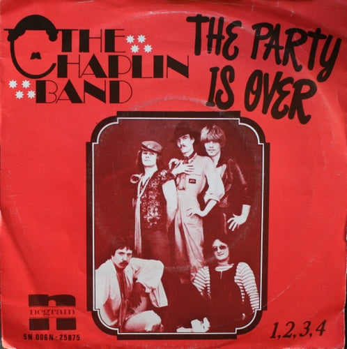 Chaplin Band - The Party Is Over 07364 Vinyl Singles VINYLSINGLES.NL