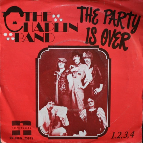 Chaplin Band - The Party Is Over 07364 Vinyl Singles Goede Staat