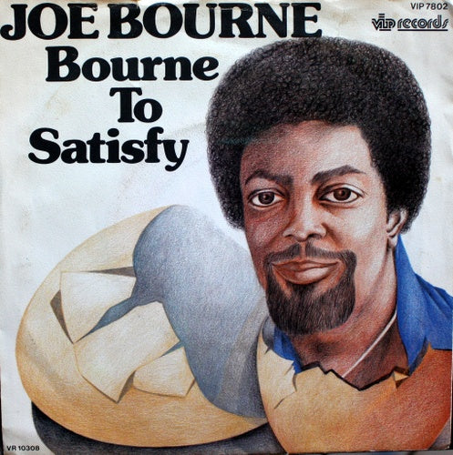 Joe Bourne - Bourne To Satisfy 07506 16730 35353 Vinyl Singles VINYLSINGLES.NL