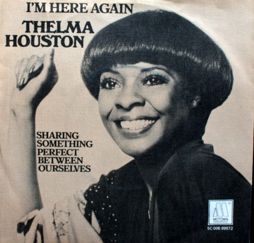 Thelma Houston - I'm Here Again 07550 Vinyl Singles VINYLSINGLES.NL