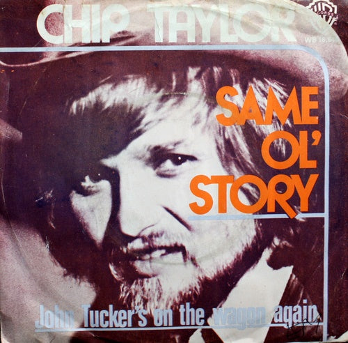 Chip Taylor - Same Ol' Story Vinyl Singles VINYLSINGLES.NL