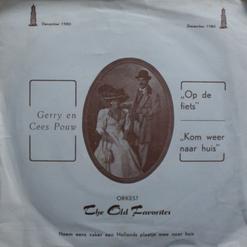 Cees Pouw, Gerry en Cees Pouw, Orkest The Old Favorites - Op de fiets 25034 Vinyl Singles Goede Staat