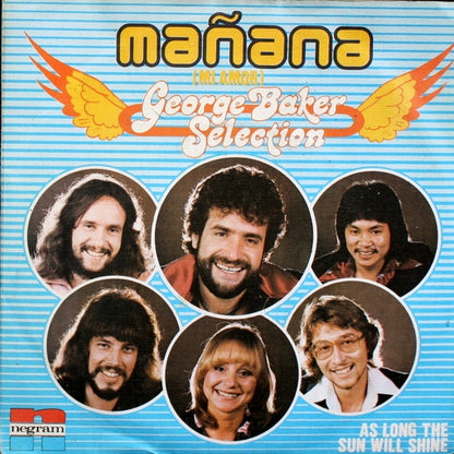 George Baker Selection - Manana 04523 22931 07036 31936 Vinyl Singles VINYLSINGLES.NL