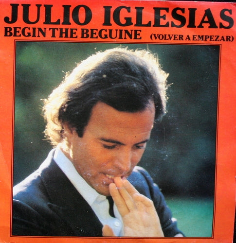 Julio Iglesias - Begin The Beguine Vinyl Singles VINYLSINGLES.NL