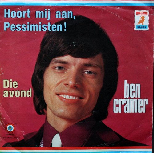 Ben Cramer - Hoor Mij Aan Pessimisten 29051 Vinyl Singles VINYLSINGLES.NL