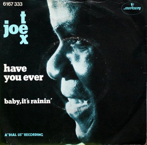 Joe Tex - Have You Ever 08334 Vinyl Singles VINYLSINGLES.NL
