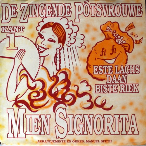 Zingende Poetsvrouwen - Mien Signorita (EP) 08540 Vinyl Singles EP Goede Staat