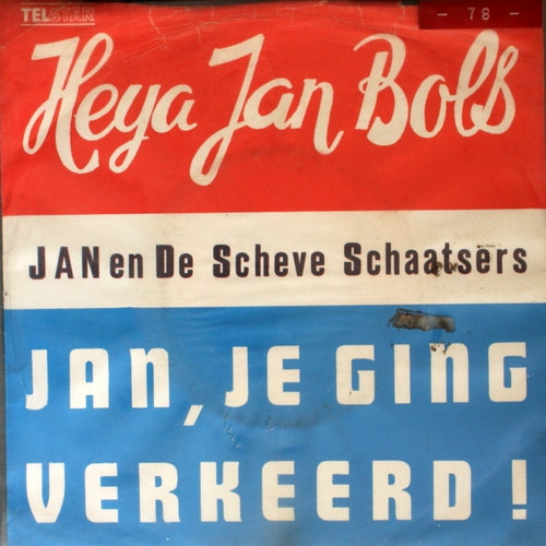 Jan en De Scheve Schaatsers - Heya, Jan Bols 08544 Vinyl Singles Goede Staat