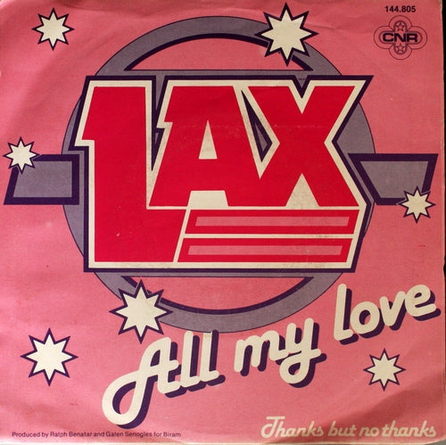 LAX - All My Love 08703 Vinyl Singles Goede Staat