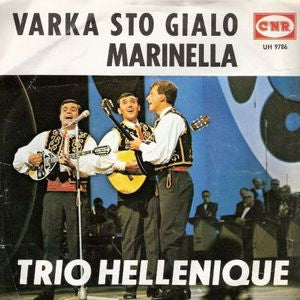 Trio Hellenique - Varka Sto Gialo Vinyl Singles VINYLSINGLES.NL