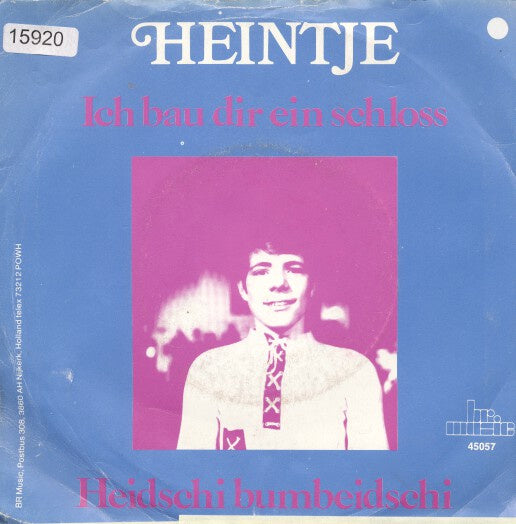 Heintje - Ich Bau' Dir Ein Schloss 15920 Vinyl Singles Goede Staat