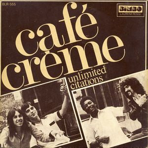 Cafe Creme - Unlimited Citations 18607 Vinyl Singles Goede Staat