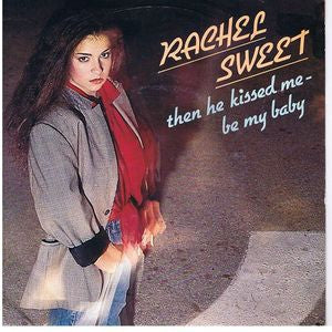 Rachel Sweet - Then He Kissed Me 09612 14395 Vinyl Singles VINYLSINGLES.NL