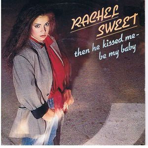 Rachel Sweet - Then He Kissed Me 09612 14395 Vinyl Singles Goede Staat