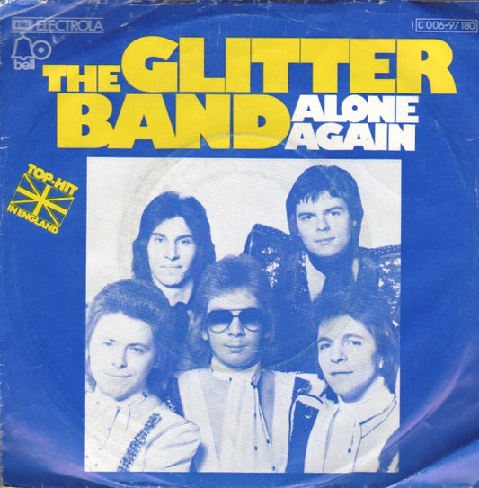 Glitter Band - Alone Again 09617 Vinyl Singles Goede Staat