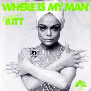 Eartha Kitt - Where Is My Man 09677 09664 12709 04137 Vinyl Singles VINYLSINGLES.NL